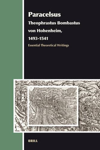 Cover image for Paracelsus (Theophrastus Bombastus von Hohenheim, 1493-1541): Essential Theoretical Writings