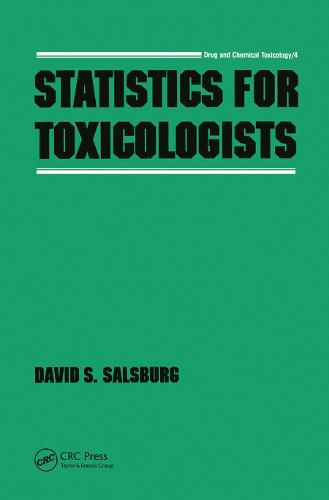 Cover image for Statistics for Toxicologists