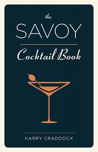 Cover image for The Savoy Cocktail Book