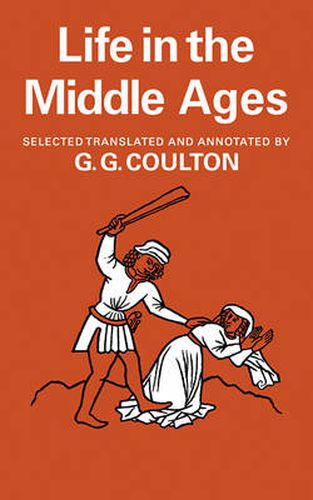 Cover image for Life in the Middle Ages: Volume 1 & 2, Religion, Folk-Lore and Superstition; Chronicles, Science and Art