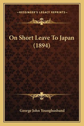 On Short Leave to Japan (1894)