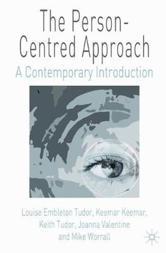 Cover image for The Person-Centred Approach: A Contemporary Introduction