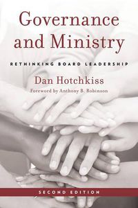 Cover image for Governance and Ministry: Rethinking Board Leadership