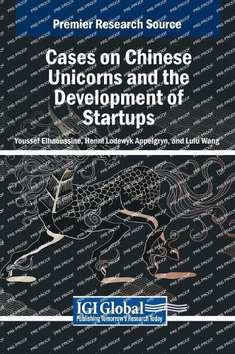 Cover image for Cases on Chinese Unicorns and the Development of Startups