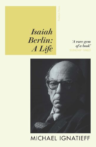 Cover image for Isaiah Berlin: A Life
