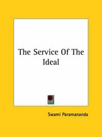 Cover image for The Service of the Ideal