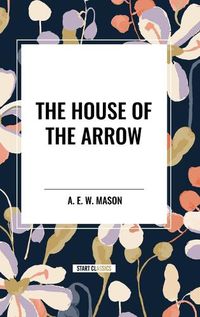 Cover image for The House of the Arrow