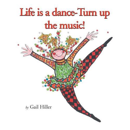 Cover image for Life Is A Dance - Turn Up The Music