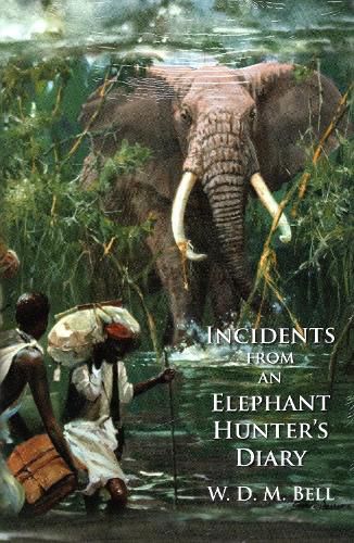 Incidents from an Elephant Hunter's Diary