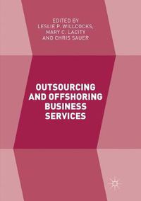 Cover image for Outsourcing and Offshoring Business Services