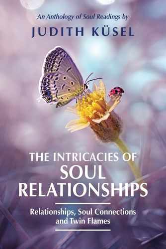 Cover image for The Intricacies of Soul Relationships