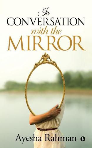 Cover image for In Conversation with the Mirror