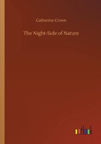 Cover image for The Night-Side of Nature