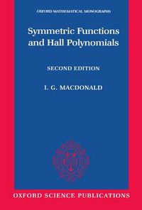 Cover image for Symmetric Functions and Hall Polynomials