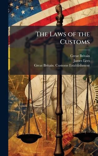 Cover image for The Laws of the Customs