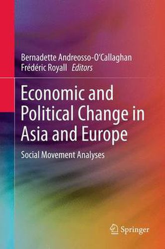 Cover image for Economic and Political Change in Asia and Europe: Social Movement Analyses