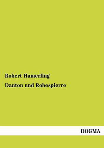 Cover image for Danton Und Robespierre