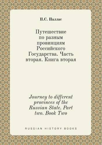 Cover image for Journey to different provinces of the Russian State. Part two. Book Two