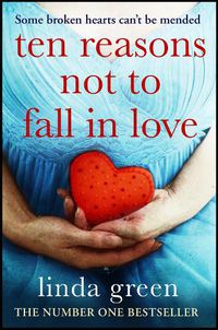 Cover image for Ten Reasons Not to Fall In Love