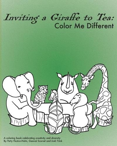 Cover image for Inviting a Giraffe to Tea: Color Me Different