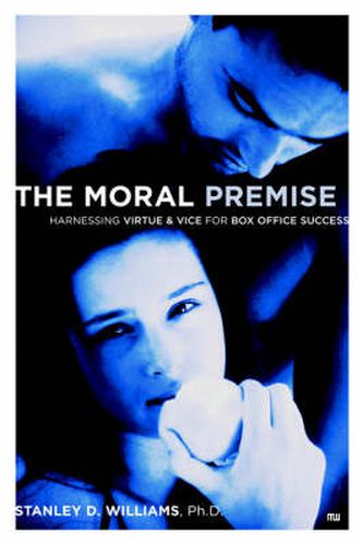 Moral Premise: Harnessing Virtue and Vice for Box Office Success