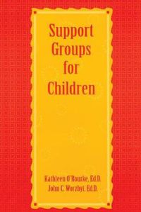 Cover image for Support Groups For Children