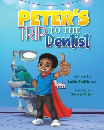 Cover image for Peter's Trip to the Dentist