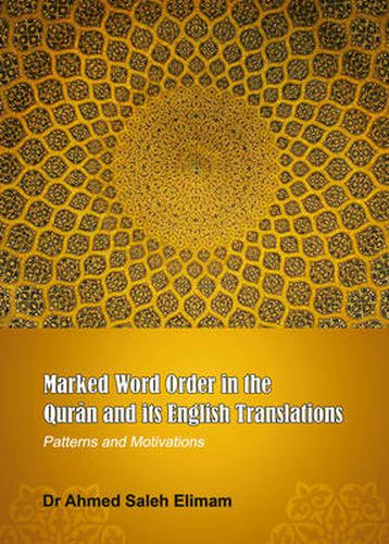 Cover image for Marked Word Order in the Quran and its English Translations: Patterns and Motivations