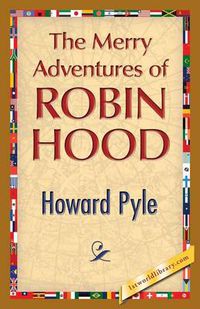 Cover image for The Merry Adventures of Robin Hood