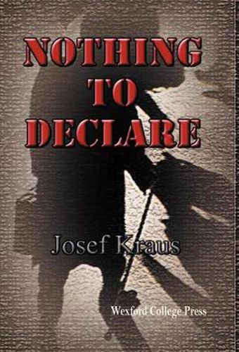 Cover image for Nothing To Declare