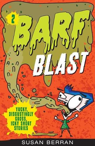 Barf Blast: Volume 2