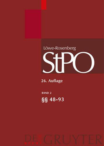 Cover image for Loewe/Rosenberg. Die Strafprozessordnung und das Gerichtsverfassungsgesetz, Band 2,  48-93