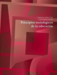 Cover image for Principios Sociologicos De La Educacion