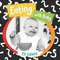 Cover image for Eating with Baby