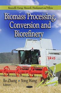 Cover image for Biomass Processing, Conversion & Biorefinery