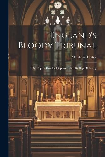 Cover image for England's Bloody Tribunal