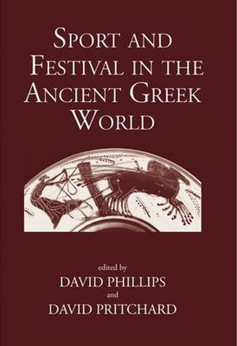 Cover image for Sport and Festival in the Ancient Greek World