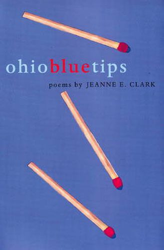 Cover image for Ohio Blue Tips: Poems