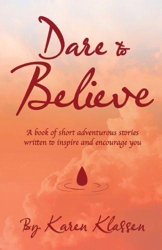 Cover image for Dare to Believe