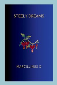 Cover image for Steely Dreams