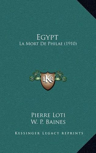 Cover image for Egypt: La Mort de Philae (1910)