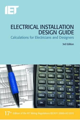 Cover image for Electrical Installation Design Guide: Calculations for Electricians and Designers