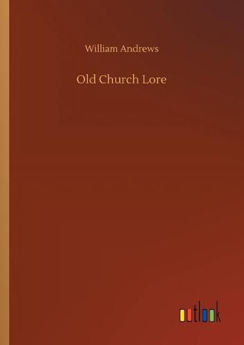 Old Church Lore