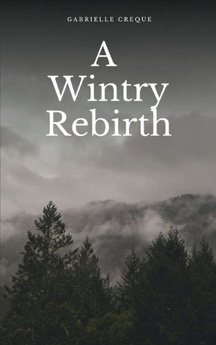 Cover image for A Wintry Rebirth