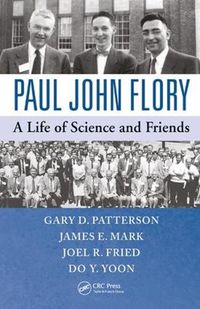 Cover image for Paul John Flory: A Life of Science and Friends