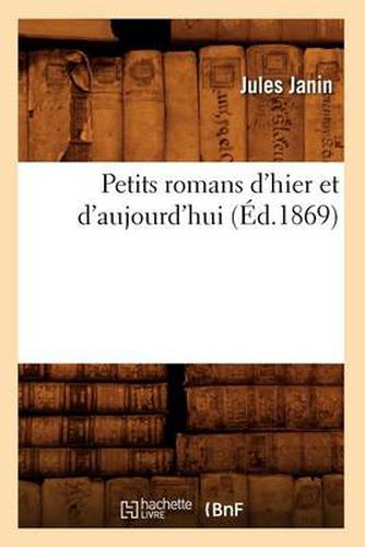 Cover image for Petits Romans d'Hier Et d'Aujourd'hui (Ed.1869)