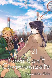 Cover image for Komi Can't Communicate, Vol. 21