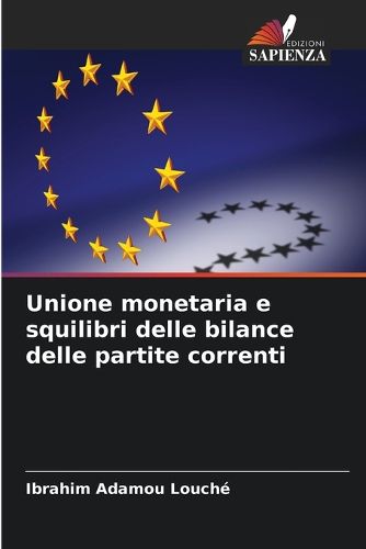 Cover image for Unione monetaria e squilibri delle bilance delle partite correnti