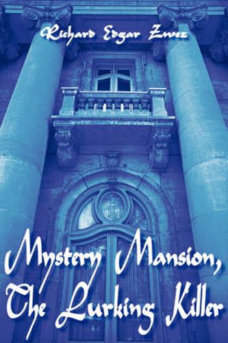 Cover image for Mystery Mansion, the Lurking Killer