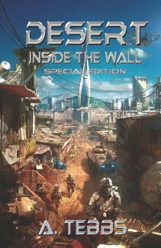 Cover image for Desert 1: Inside the Wall Special Edition